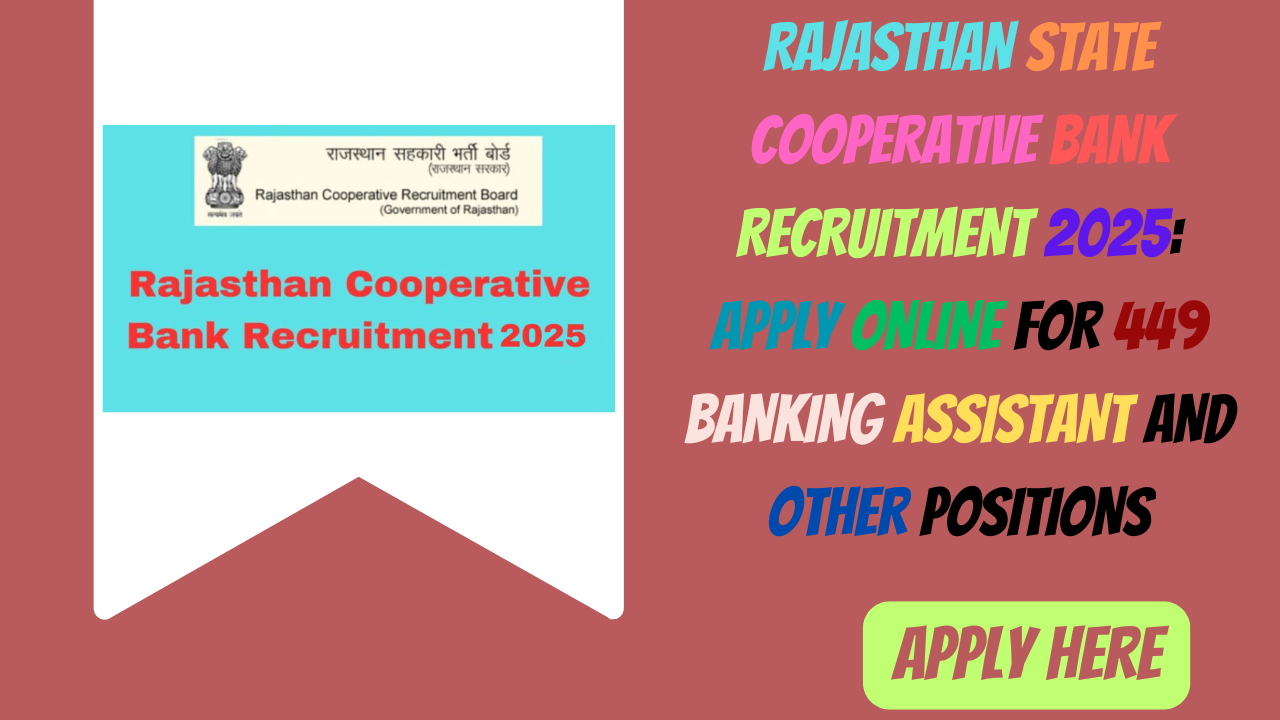 Rajasthan State Cooperative Bank Recruitment 2025