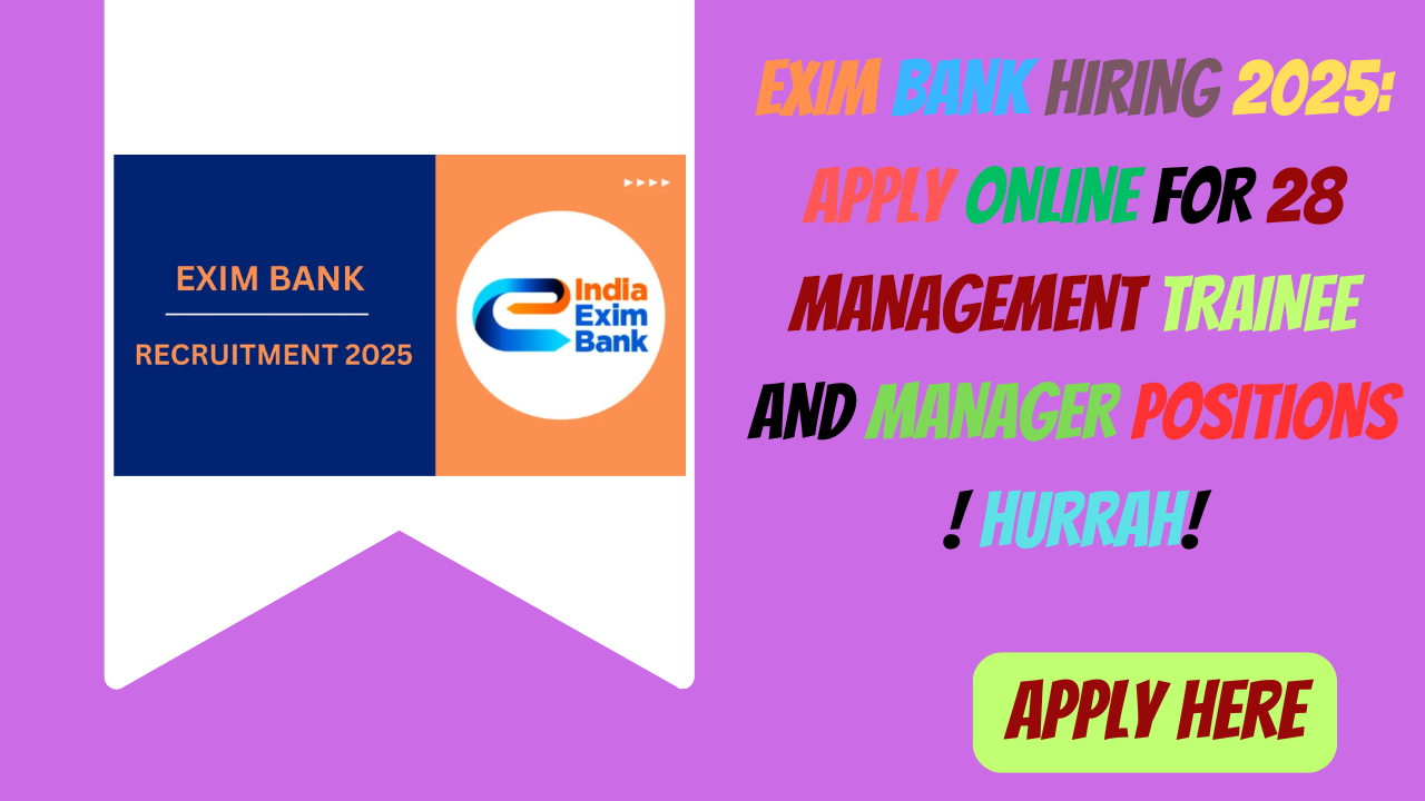 Exim Bank Hiring 2025